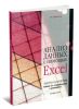 Анализ данных с помощью Excel: задачи и решения: Учебно-практическое пособие