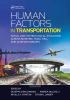 Human Factors in Transportation: Social and Technological Evolution Across Maritime, Road, Rail, and Aviation Domains/Человеческие факторы в транспорте: Социальная и технологическая эволюция в морской, автомобильной, железнодорожной и авиационной сферах