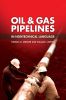 Oil & Gas Pipelines in nontechnical language/Нефте- и газопроводы на нетехническом языке