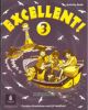 Excellent! 3 (Activity Book)