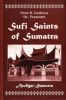 Sufi Saints Of Sumatra
