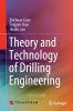 Theory and technology of drilling engineering/Теория и технология бурения