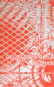 Deutsche prosa. Roman. Lehrwerk fur die Sprachpraxis.Немецкая проза. Роман. Пособие по устной практике