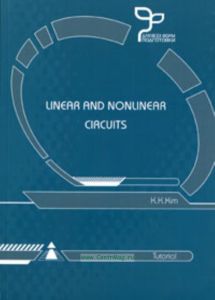 Линейные и нелинейные цепи. Linear and Nonlinear Circuits: Tutorial. (на английском языке)