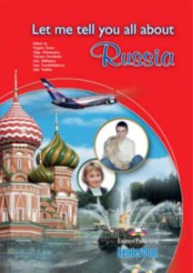 Let me tell you all about Russia