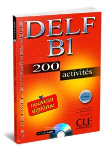 DELF B1. 200 activites + CD