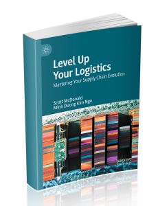 Level Up Your Logistics. Mastering Your Supply Chain EvolutionЛогистика нового уровня. Управление развитием цепочки поставок
