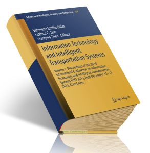 Information Technology and Intelligent Transportation Systems. Vol 1Информационные технологии и разумные транспортные системы. Том 1