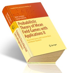 Probabilistic Theory of Mean Field Games with Applications. Volume IIВероятностная теория игр среднего поля и ее приложения. Том II