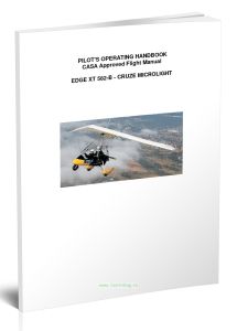 Pilots Operating Handbook Edge XT 582-B - Cruze MicrolightРуководство по эксплуатации Edge XT 582-B - Cruze Microlight для пилота