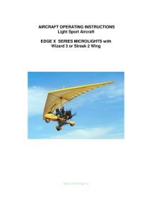 Aircraft Operating Instructions Light Sport Aircraft Edge X Series Microlights with Wizard 3 Or Streak 2 Wing/Инструкция по эксплуатации легких спортивных самолетов Edge X серии Microlights с крылом Wizard 3 или Streak 2