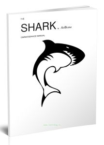 The Shark by Airborne. OwnerService Manual The Shark от Airborne. Руководство владельцасервисное руководство