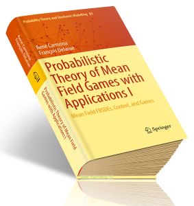 Probabilistic Theory of Mean Field Games with Applications. Volume IВероятностная теория игр среднего поля и ее приложения. Том I