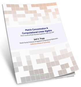 Matrix Concentration & Computational Linear AlgebraМатричная концентрация и вычислительная линейная алгебра