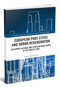 European Port Cities and Urban RegenerationЕвропейские портовые города и городская реновация