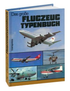 Das grobe flugzeug typenbuchКраткое руководство по типам самолетов