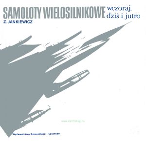 Samoloty wielosilnikowe/Эволюция многомоторных самолетов