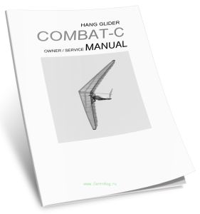 Hang glider Combat-C owner. Service manualРуководство по эксплуатации и техническому обслуживанию дельтаплана Combat-C