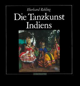 Die Tanzkunst Indiens
