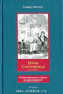 David Copperfield. Volume One.