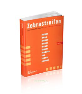 Zebrastreifen. Neue deutsche LiteraturЗебра. Новая немецкая литература
