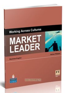 Market Leader Esp Book - Working Across CulturesКнига лидера рынка ESP - Работа в разных культурах
