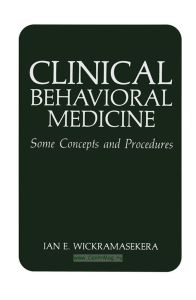 Clinical Behavioral Medicine. Some Concepts and Procedures/Клиническая поведенческая медицина. Некоторые концепции и процедуры